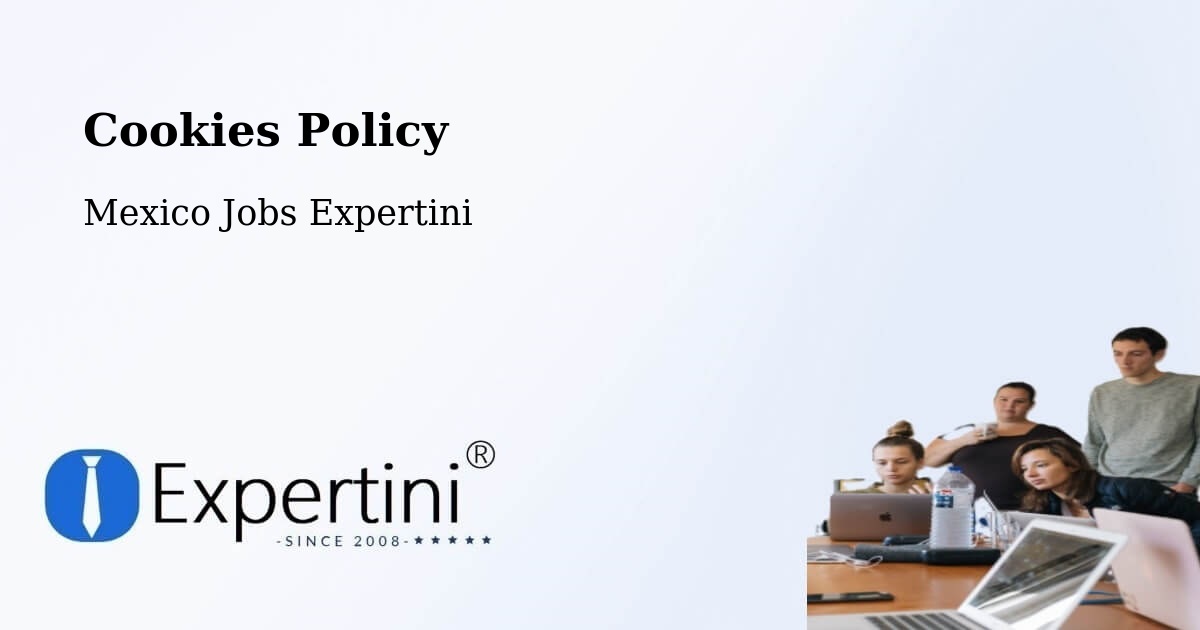 Cookie Policy – Santa María - Mexico Jobs Expertini