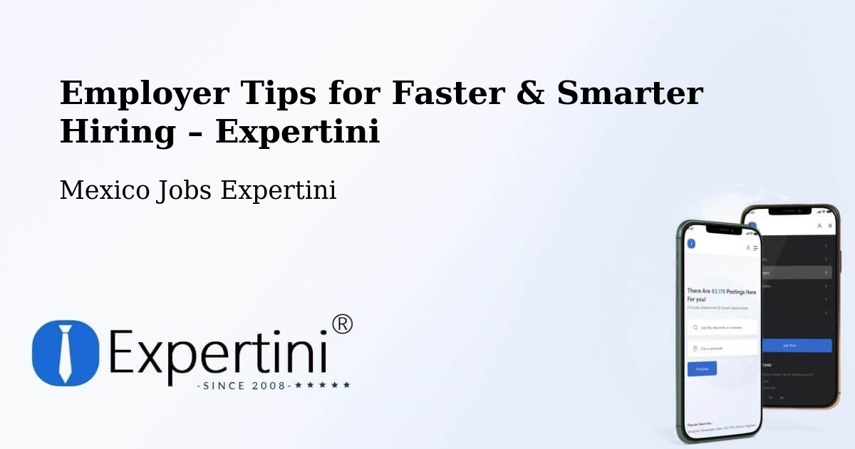 Employer Tips for Hiring & Recruitment – Santa María - Santa María, Mexico Jobs Expertini