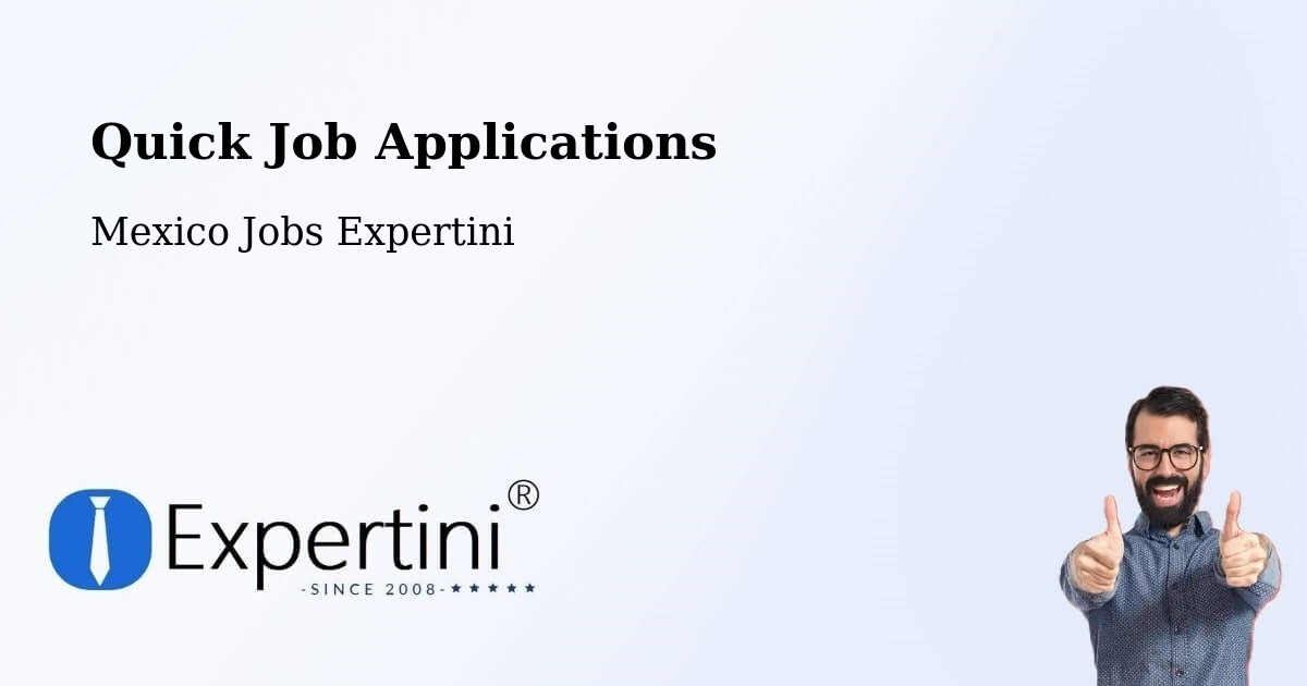 Quick Apply Feature – Santa María - Mexico Jobs Expertini