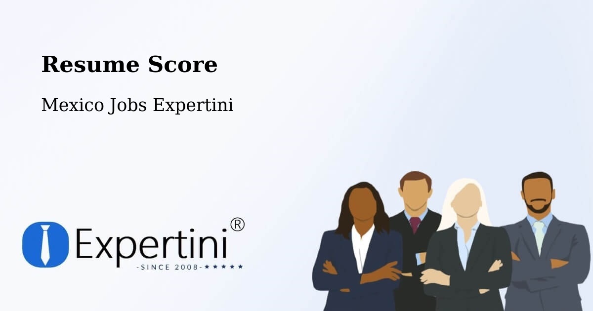 Resume Score & Job Description Match Tool – Santa María - Mexico Jobs Expertini